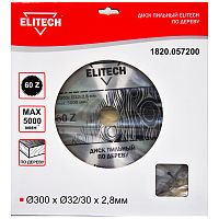 Пильный диск 300х2,8х32/30 мм Z60 по дереву ELITECH (1820.057200) купить в Гродно